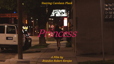 Princess: Dramatic Feature Film | New Filmmaker Trailer