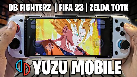 YUZU MOBILE NA NOVA VERSÃO! | FIFA 23, DRAGON BALL FIGHTERZ, ZELDA TOTK E MUITO MAIS!