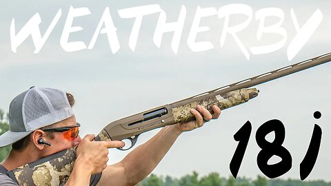 Weatherby 18i 12ga Semi-Auto Shotgun Review