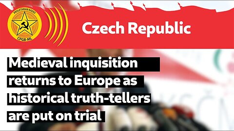 Medieval inquisition returns to Europe as historical truth-tellers are put on trial