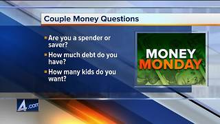 Money Monday: Couple money questions