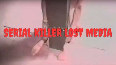 3 Pieces Of Disturbing Serial Killer Lost Media | Torture Tapes & Pure Evil