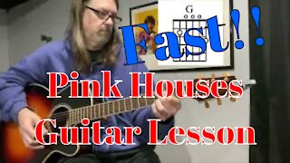 Pink Houses Guitar Lesson
