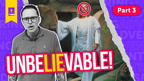 What A DISASTER! The Adventist Jesus Did WHAT?! | Part 3