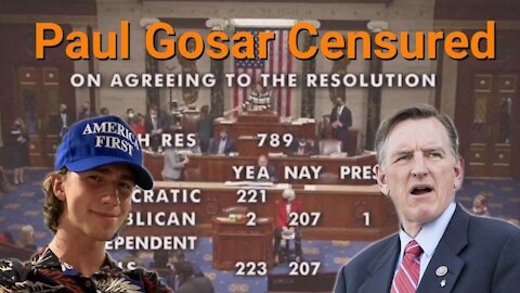 KaiClips || Paul Gosar Censured