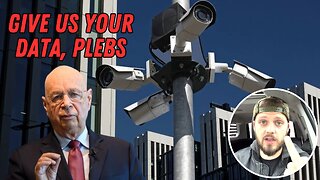 Klaus Schwab DEMANDS You To Accept Mass Surveillance
