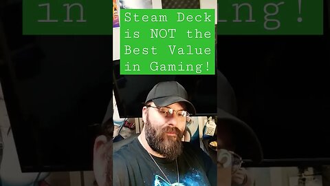 Why the Steam Deck is NOT the Best Value in Gaming! #steamdeck #gaming