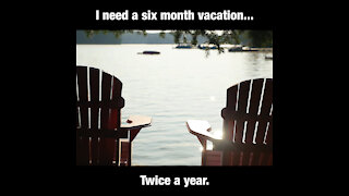Six Month Vacation Twice A Year [GMG Originals]