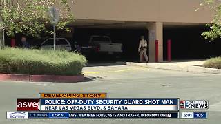 Police say off-duty security guard shot man on Las Vegas Boulevard