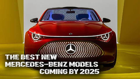 Mercedes Benz new generation electric vehicle The CLA Due in 2025 | New Mercedes models 2025