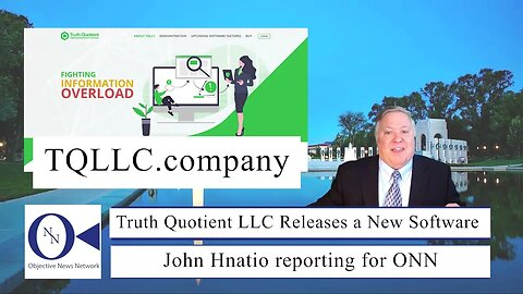 Truth Quotient LLC Releases a New Software | Dr. John Hnatio | ONN