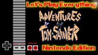 Let's Play Everyting: Adventures of Tom Sawyer