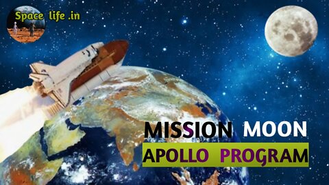 Mission Moon || Apollo program || চন্দ্র অভিযান |