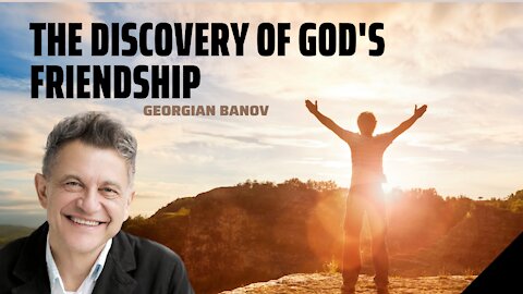 Discovering God’s Friendship