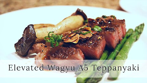 Wagyu A5 Teppanyaki On A Different Level