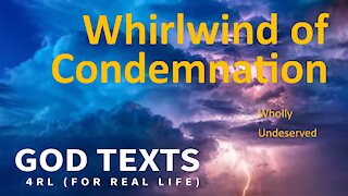 Whirlwind of Condemnation