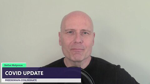 COVID UPDATE from Stefan Molyneux