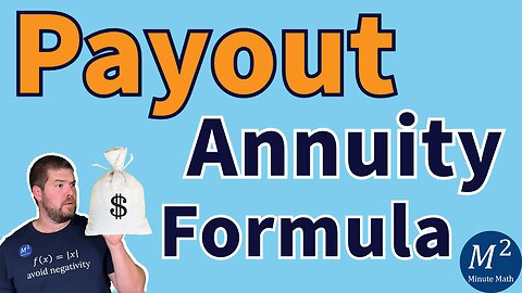 How to Calculate and Apply the Payout Annuity Formula - Retirement Example
