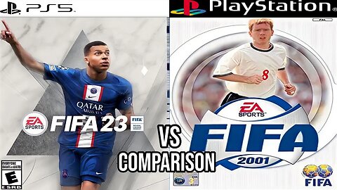 FIFA 23 PS5 Vs FIFA 2001 PS1