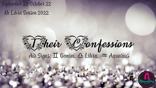 🌬 Air Signs: ♊️ Gemini, ♎️ Libra, ♒️ Aquarius: 🗣️Their Confessions! 🌟 [♎️ Libra Season 2022]