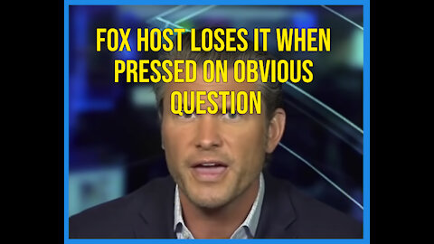Fox Host LOSES IT When Pressed On Obvious Question