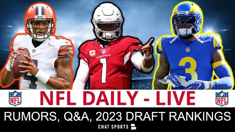 NFL Daily LIVE: Rumors On OBJ, Deshaun Watson, Kyler Murray, Holdouts + Mel Kiper NFL Draft Rankings