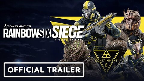 Rainbow Six Siege - Official Containment 2 Event Trailer