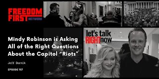 Mindy Robinson is Asking All of the Right Questions About the Capitol “Riots”