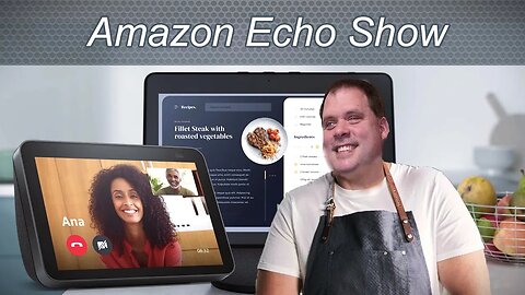 Show and Tell! Reviewing the Amazon Echo Show