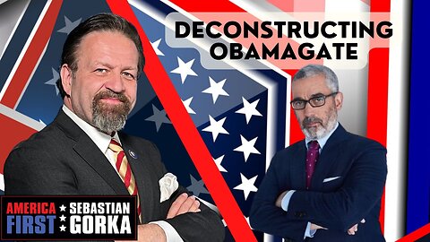 Deconstructing ObamaGate. Lee Smith with Sebastian Gorka on AMERICA First
