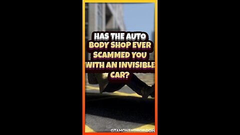 Has the Auto Body Shop ever scammed you with an invisible car? | Funny #GTA clips Ep. 431 #gtamoney