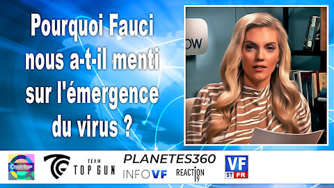 Pourquoi Fauci nous a-t-il menti sur l'émergence du virus ?