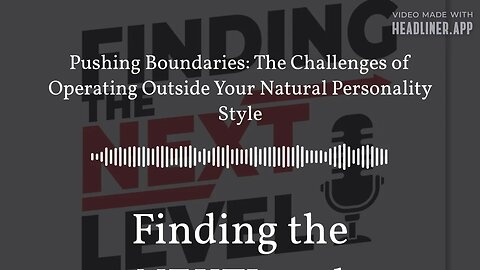 Pushing Boundaries: The Challenges of Operating Outside Your Natural Personality Style | Finding...