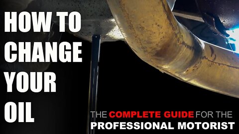How To Change Your Oil | COMPLETE GUIDE | Most Vehicles