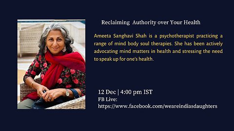 Reclaiming Authority Over Your Health | Ameeta Sanghavi Shah