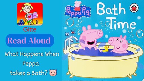 Peppa Pig Bath Time Book | Peppa Book Read aloud Storytime 🐷📚| #peppapigadventures