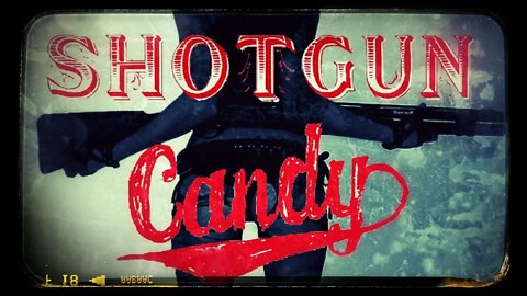 Shotgun Candy - Ep. 27 - Dumbest Crooks in History