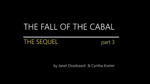 SEQUEL TO THE FALL OF THE CABAL- Cabalin kaatuminen Osa 3