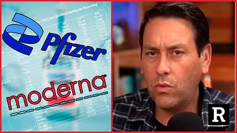 Pfizer can't hide this anymore, the data doesn't lie | Redacted with Clayton Morris