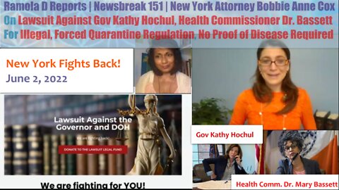 NEWSBREAK 151: NEW YORK GOVERNOR AND HEALTH COMMISSIONER SUED FOR ILLEGAL FORCED QUARANTINE LAW