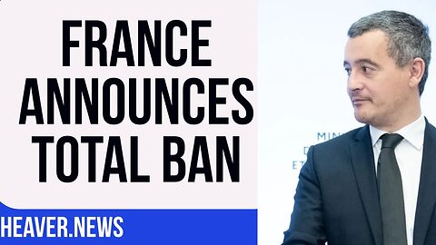 France Announces Complete BAN