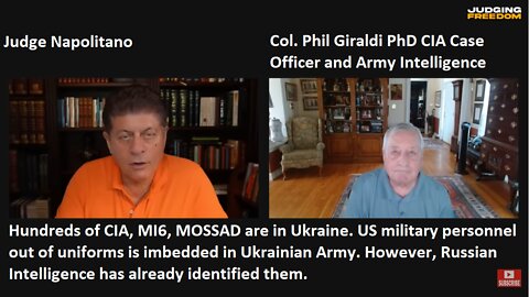 Col Giraldi CIA: Hundreds of CIA, MI6, MOSSAD are in Ukraine. US Military Imbedded in Ukrainian Army