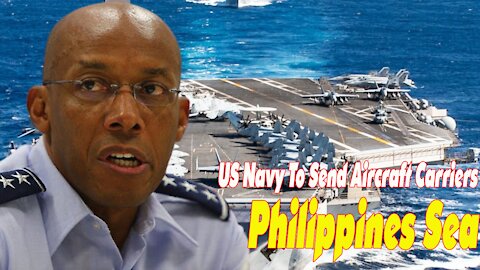 US Navy To Send Aircraft Carriers And Several Warships To Philippines Sea And SCS