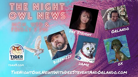 Night Owl News With Dee Stevens, Orlando, Dame, Ox & Bizznizzy - 11/13/2023