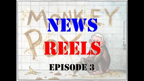 News Reels Episode 3