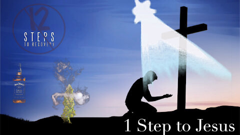 12 Step Program?! It Only Takes 1 Step to Jesus!!