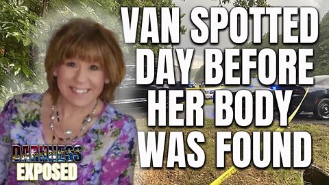 DEBBIE COLLIER - Van Spotted at dump site THE DAY BEFORE her body was found!! - INFO NUGGET