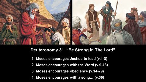 Deuteronomy 31 “Be Strong in The Lord” - Calvary Chapel Fergus Falls