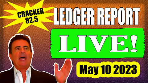 Cracker 82.5 Ledger Report LIVE - May 10 2023