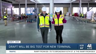 Draft will be big test for new terminal